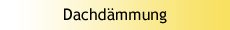 Dachdämmung